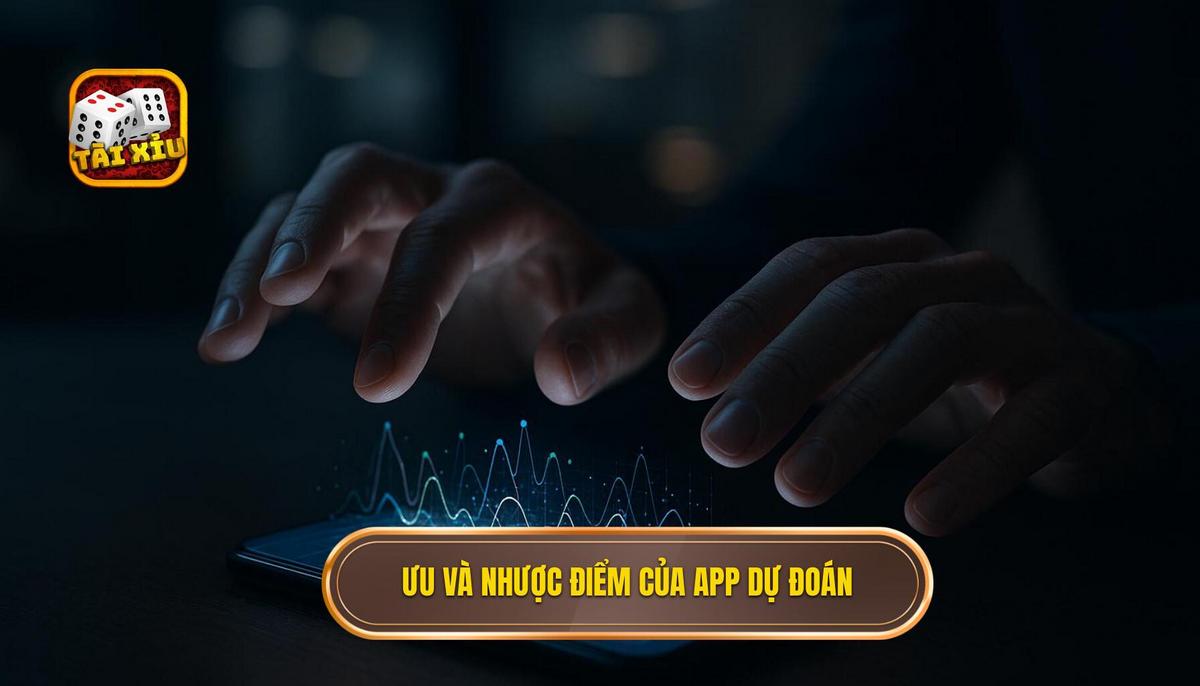 Ưu điểm và những hạn chế chí mạng khi sử dụng app dự đoán