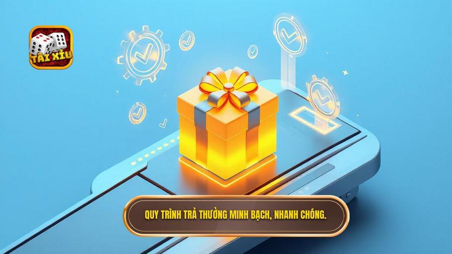 Quy trình trả thưởng minh bạch, nhanh chóng