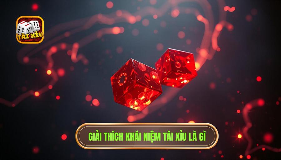 Hiểu rõ bản chất: Tài xỉu là gì?