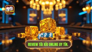 review tài xỉu online